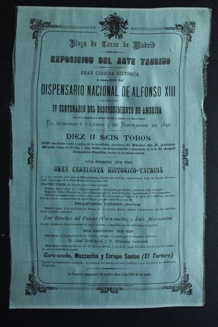 Cartel de toros de  Madrid. Exposición del Arte Taurino. Gran Corrida histórica a beneficio del Dispensario Nacional de Alfonso XIII con motivo del IV Centenario del Descubrimiento de América... 6 y 7 de noviembre de 1892.