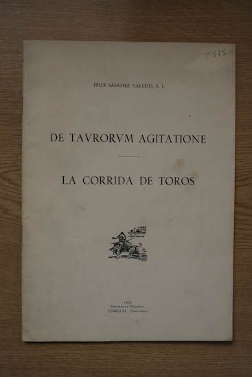 De taurorum agitatione. La corrida de toros.