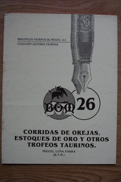 Corridas de orejas, estoques de oro y otros trofeos taurinos.