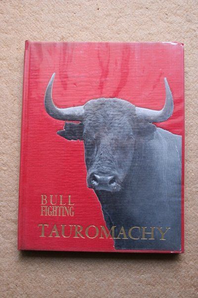 Tauromachy. The story of the corrida. Photographs by Juan Gyenes. Preface by Juan Belmonte.