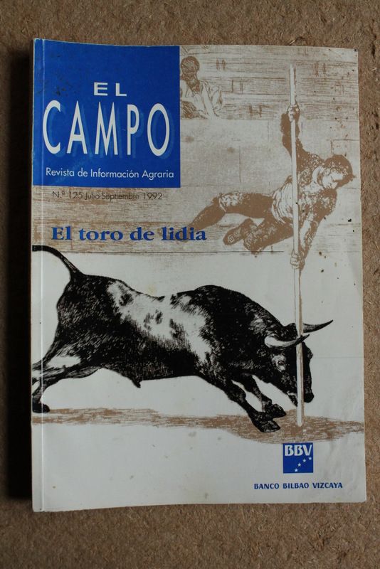El Campo. Revista de información agraria. El toro de lidia.