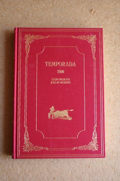 Temporada 2000. Apuntes del natural de... Textos y diseño de José María Moreno Bermejo.