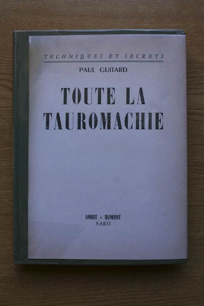 Toute la Tauromachie.