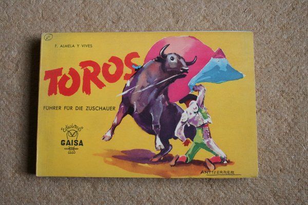 Toros. Führer für die zuschauer.
