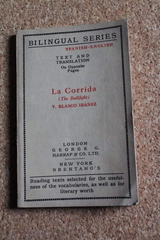 La corrida. The bull-fight. Text and translation on opposite pages. 