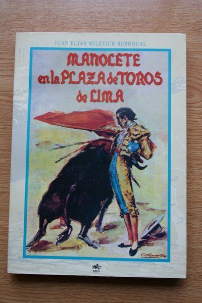 Manolete en la Plaza de Toros de Lima.