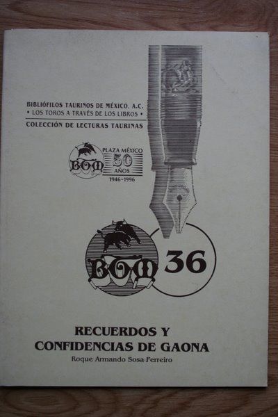 Recuerdos y confidencias de Gaona.