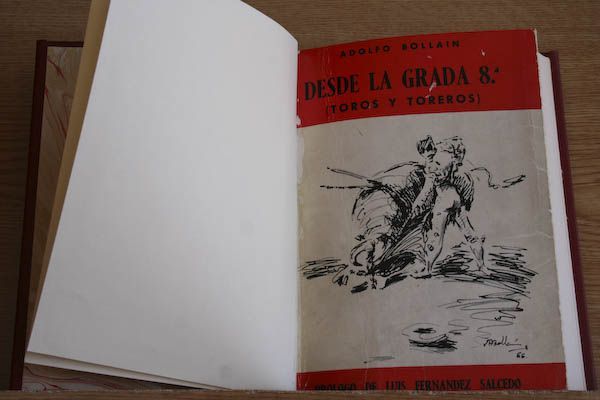 Desde la grada 8ª (Toros y toreros). Portada de José Antonio Bollain. Prólogo de Luis Fernández Salcedo.