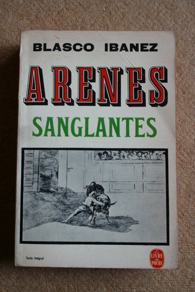 Arènes sanglantes. Traduit de l\'espagnol par G. Hérelle.