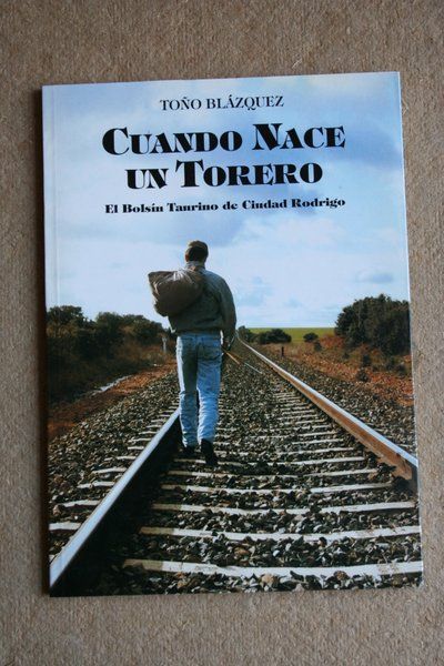 Cuando nace un torero. El Bolsín taurino de Ciudad Rodrigo.