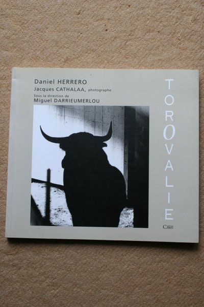 Torovalie. Photographe: Jacques Cathalaa. Sous la direction de Miguel Darrieumerlou.