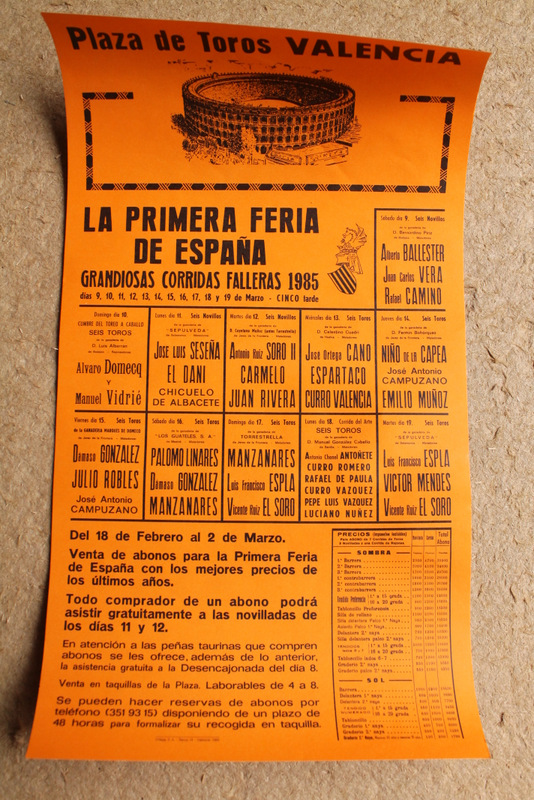 Cartel de toros de Valencia. Grandiosas corridas Falleras 1985. 9, 10, 11, 12, 13, 14, 15, 16, 17, 18 y 19 de marzo.