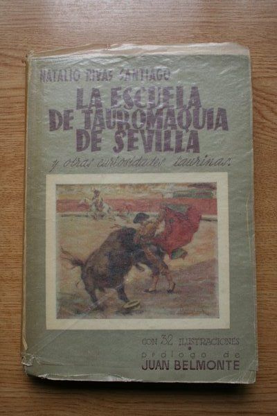 La Escuela de Tauromaquia de Sevilla y otras curiosidades taurinas.