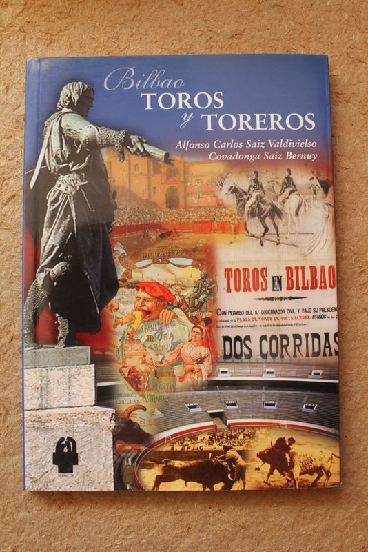 Bilbao. Toros y toreros.