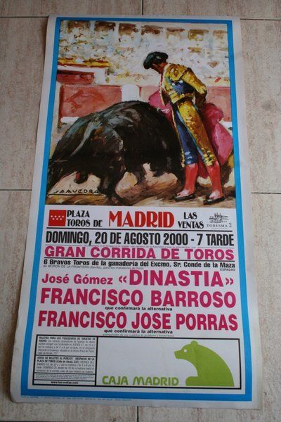 Cartel de toros de Madrid. 20 de agosto de 2000.