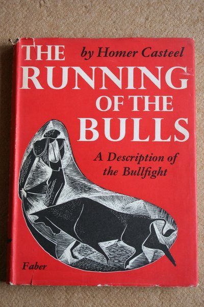 The Running of the Bulls. A Description of the Bullfight.