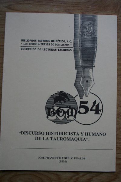 Discurso historicista y humano de la tauromaquia.
