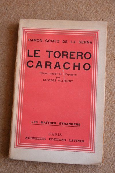 Le torero Caracho.