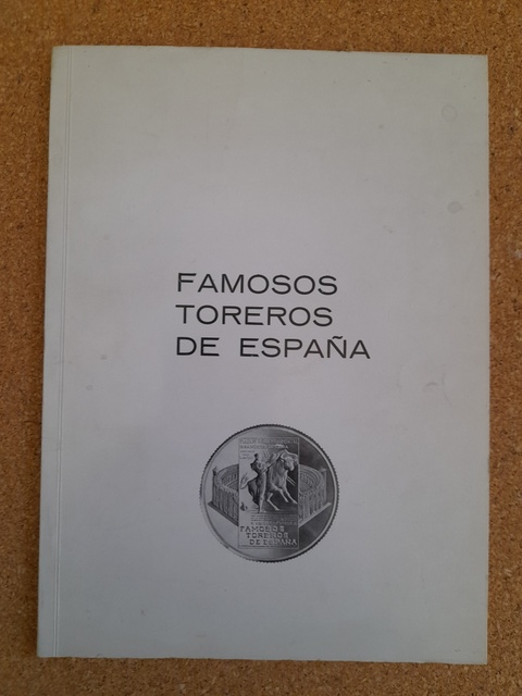 Famosos toreros de España. Numismática.