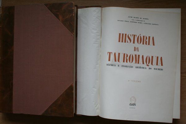 História da Tauromaquia, técnica e evoluçao artística do Toureio.