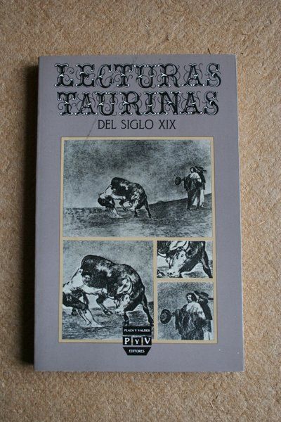 Lecturas taurinas del siglo XIX.