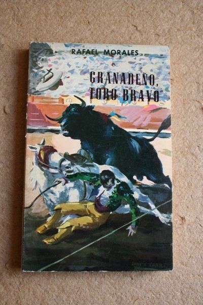 Granadeño, toro bravo.