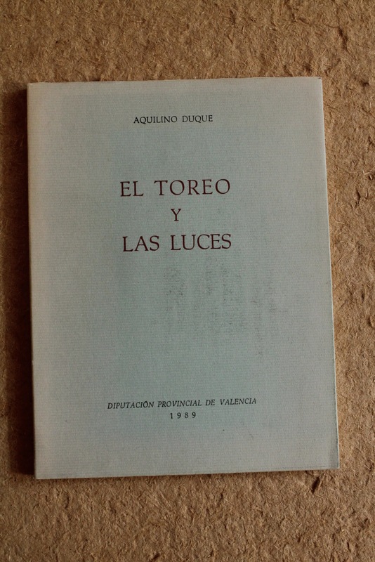 El toreo y las luces.