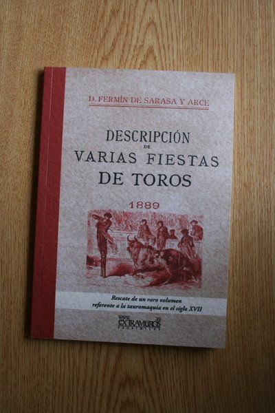 Descripción de varias fiestas de toros.