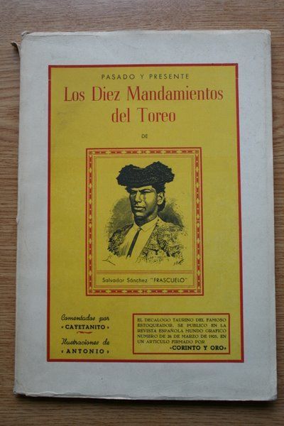 El decálogo taurino de \"Frascuelo\".