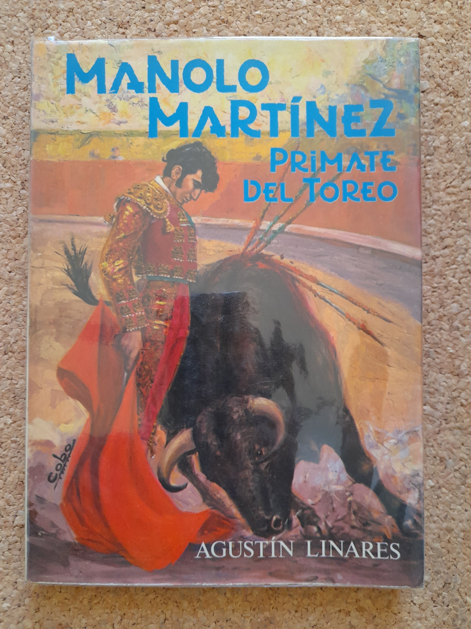Manolo Martínez, primate del toreo. Prólogo de Renato Leduc.