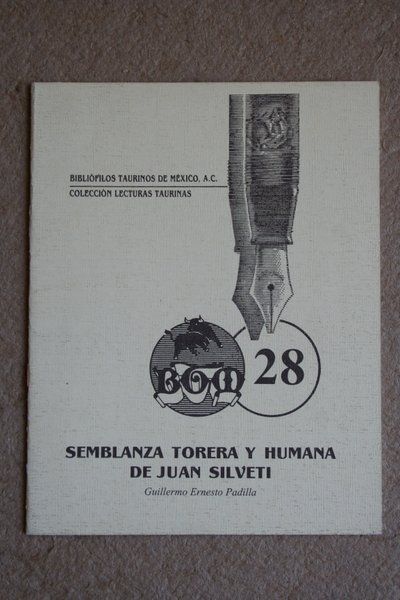 Semblanza torera y humana de Juan Silveti.