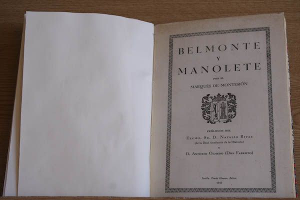 Belmonte y Manolete. Prólogos de D. Natalio Rivas y D. Antonio Olmedo (Don Fabricio)