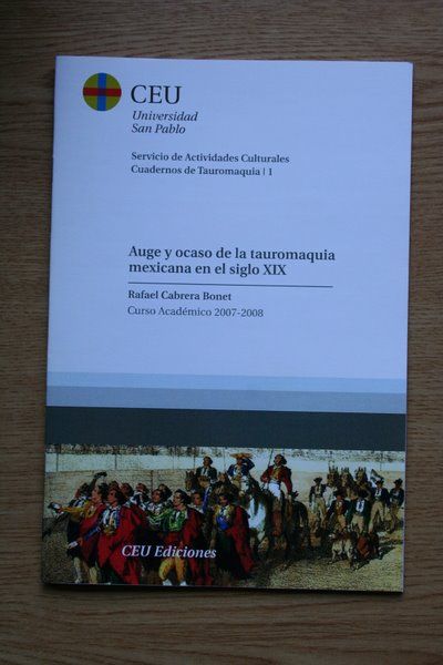 Auge y ocaso de la tauromaquia mexicana en el siglo XIX.