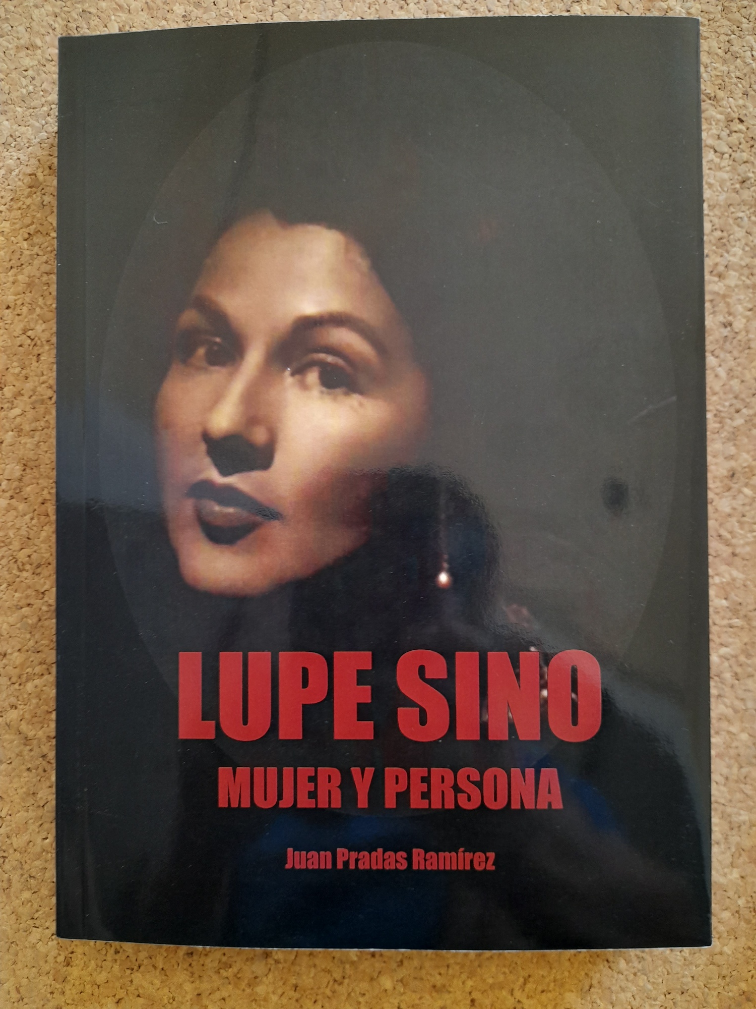Lupe Sino. Mujer y persona.