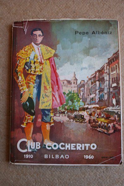Club Cocherito. Bilbao. 1910-1960. Brindis de Camarón.