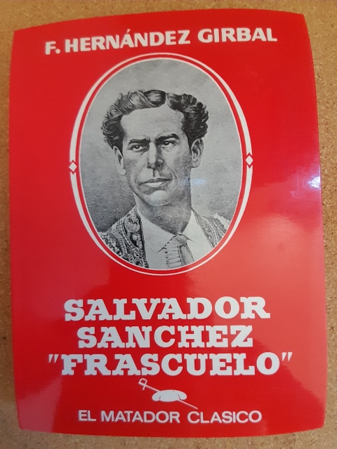 Salvador Sánchez "Frascuelo". El matador clásico.