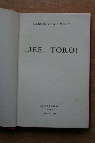 Jee... toro. Novela.