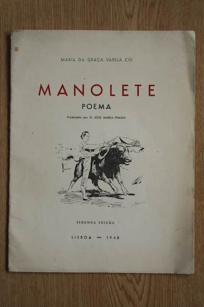 Manolete. Poema. Prefaciado por D. José María Pemán.