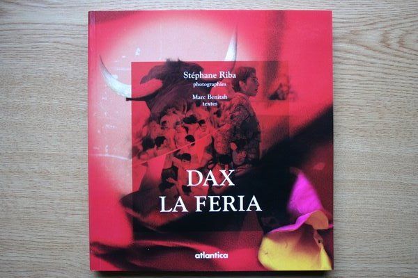 Dax. La Feria.