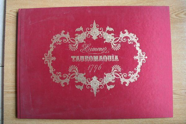 Tauromaquia. 1796. Colección de las Once Suertes de la Tauromaquia desde la salida del Regidor hasta que el toro sea muerto.