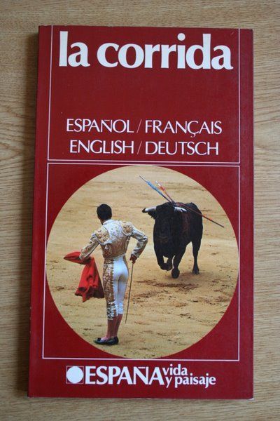 La Corrida.