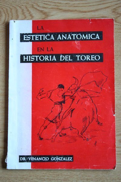 La estética anatómica en la historia del toreo.