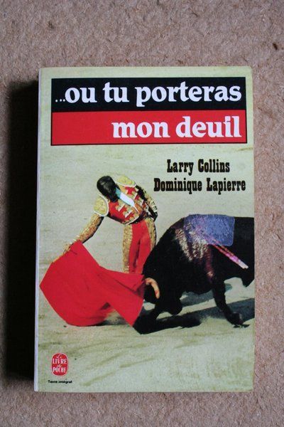 ...Ou tu porteras mon deuil. Récit.