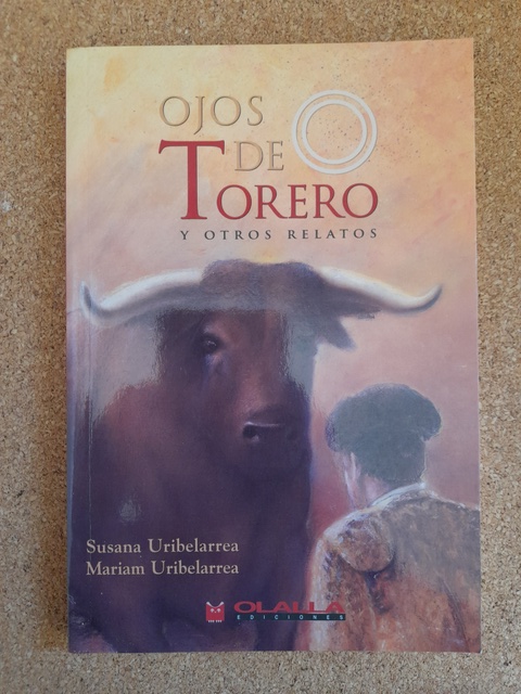 Ojos de torero y otros relatos.