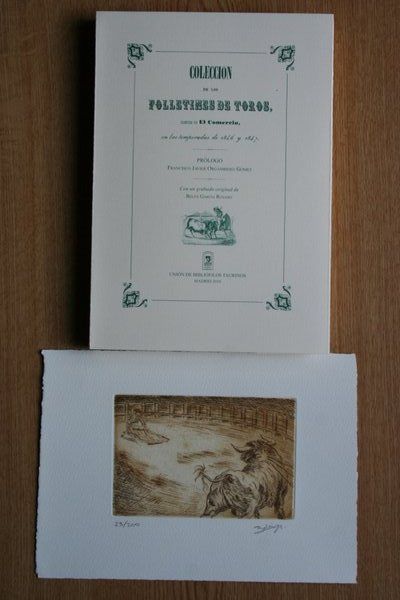 Colección de los folletines de toros insertos en El Comercio, en las temporadas de 1846 y 1847. Prólogo de Francisco Javier Orgambides Gómez. Con un grabado original de Belén García Rosado.