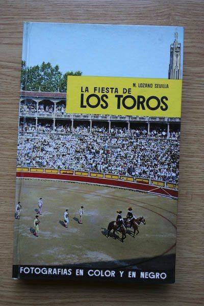 La fiesta de los toros.