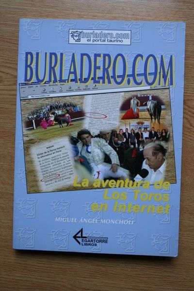Burladero.com. La aventura de los toros en Internet.