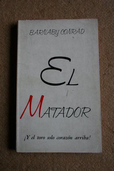 El matador.