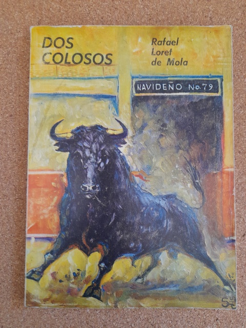 Dos colosos (Paco Camino y Manolo Martínez). Prólogo y epílogo de Luis Soleares.