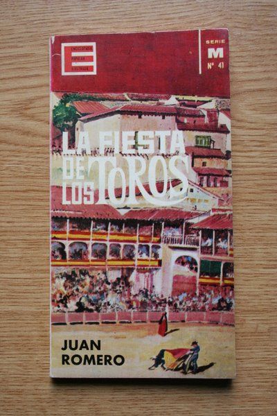 La fiesta de los toros.